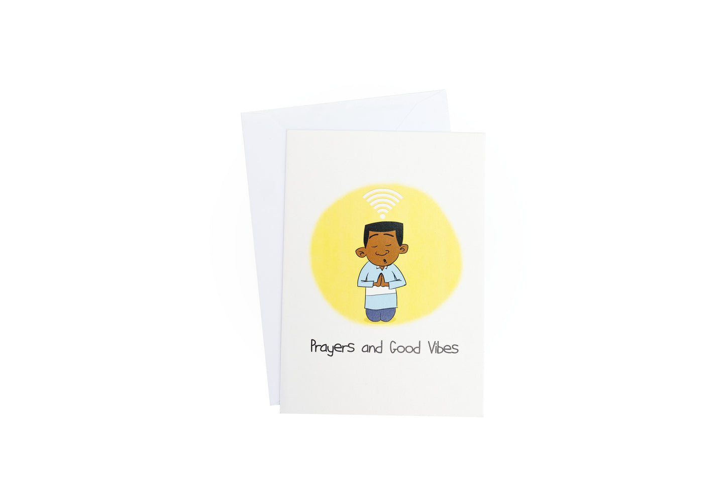 Prayers and Good Vibes Card
