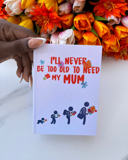 Need my Mum Card