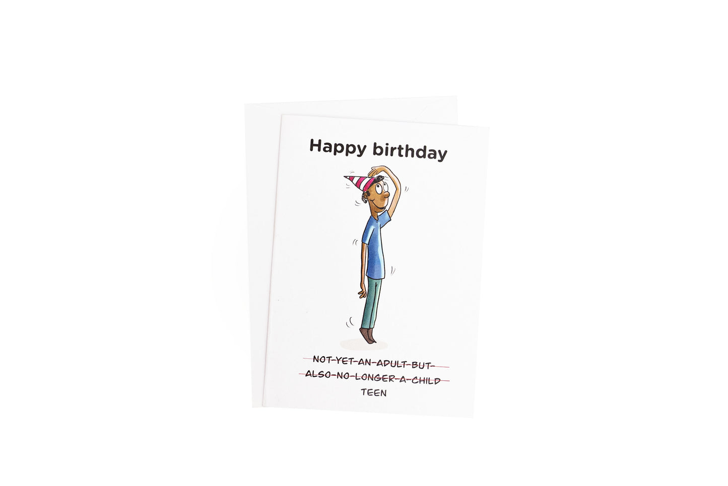 Not Yet an Adult Birthday Card