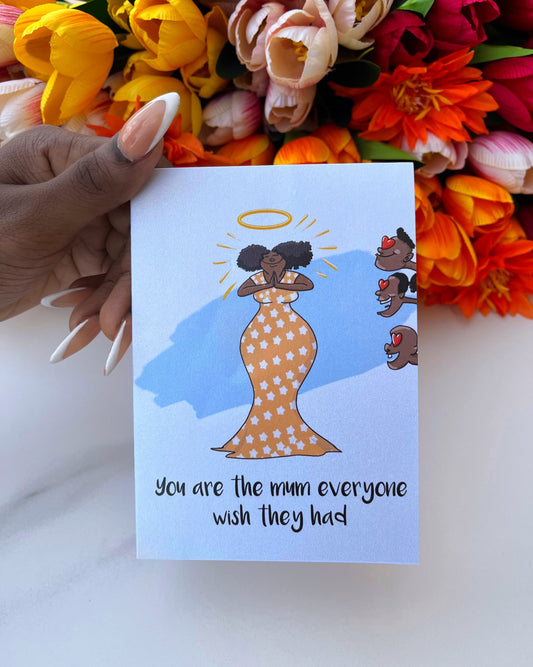 Mum everyone wish they had Card