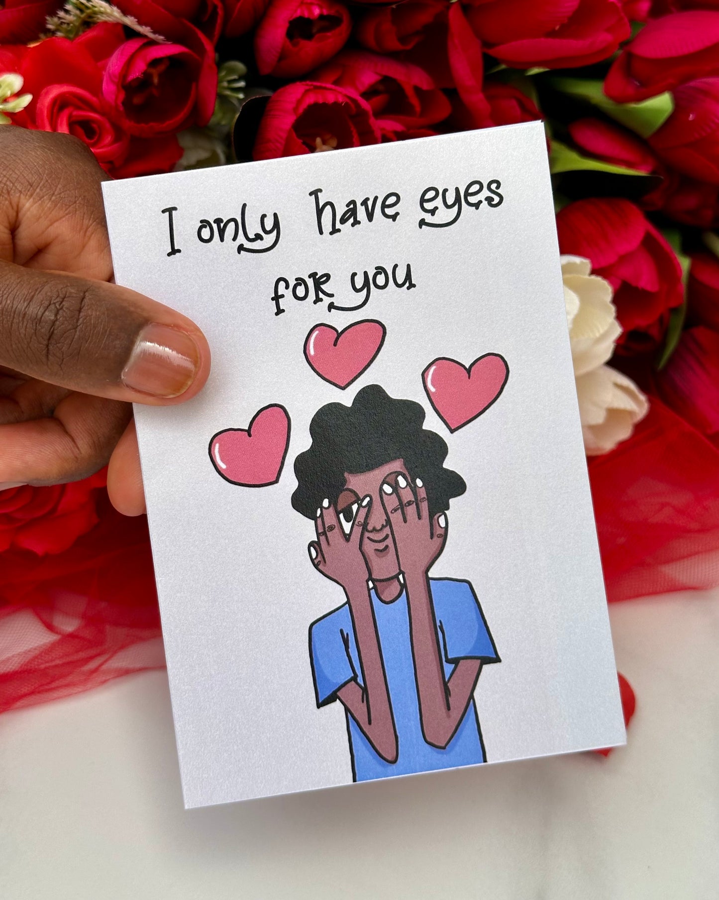 Only Have Eyes for You Card (Male)