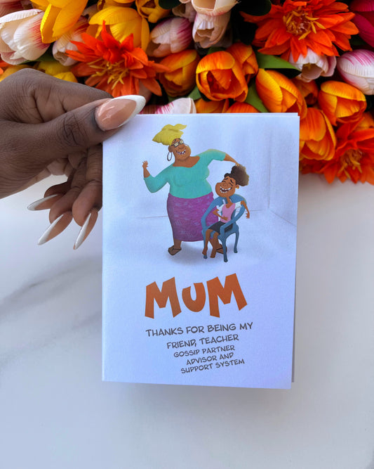 Mum Thanks for being my Friend Card